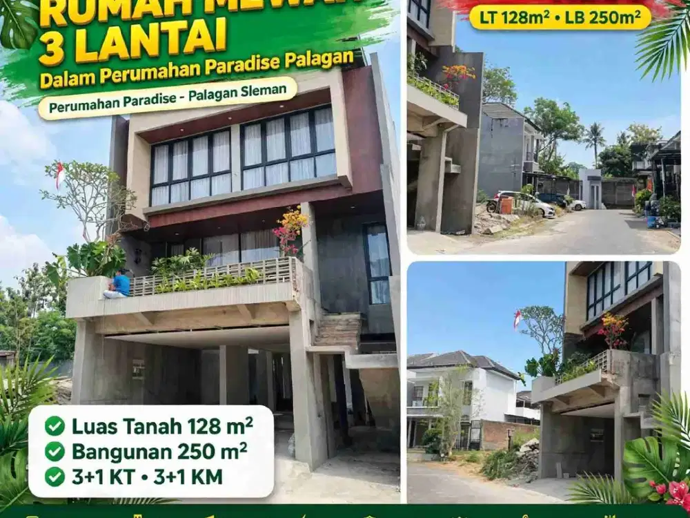 Dijual Rumah Mewah 3 Lantai LT 128 LB 250 di Perumahan Paradise Palagan - 3+1 KT 3.5M Nego One Gate