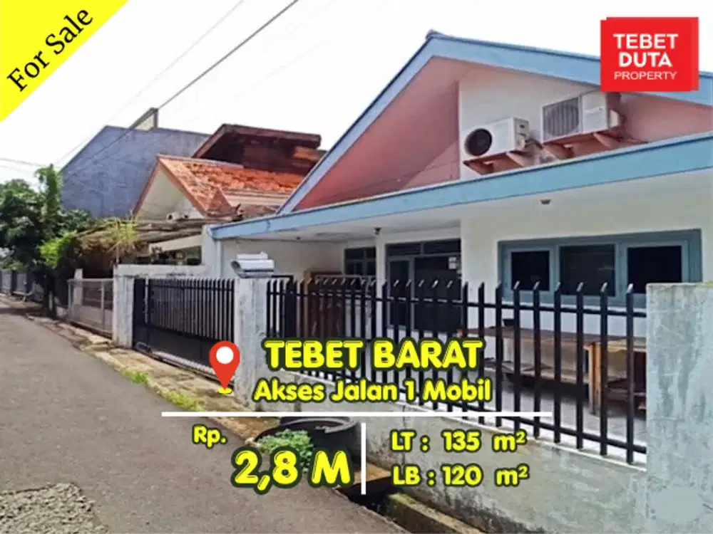 Dijual Rumah Tebet Barat Hitung Tanah Lokasi Strategis Jalan 1 Mobil