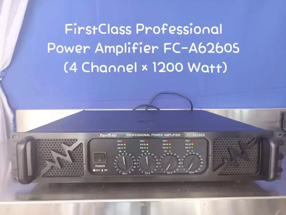 FirstClass Professional Power Amplifier FC-A6260S 4 Channel × 1200 Wat