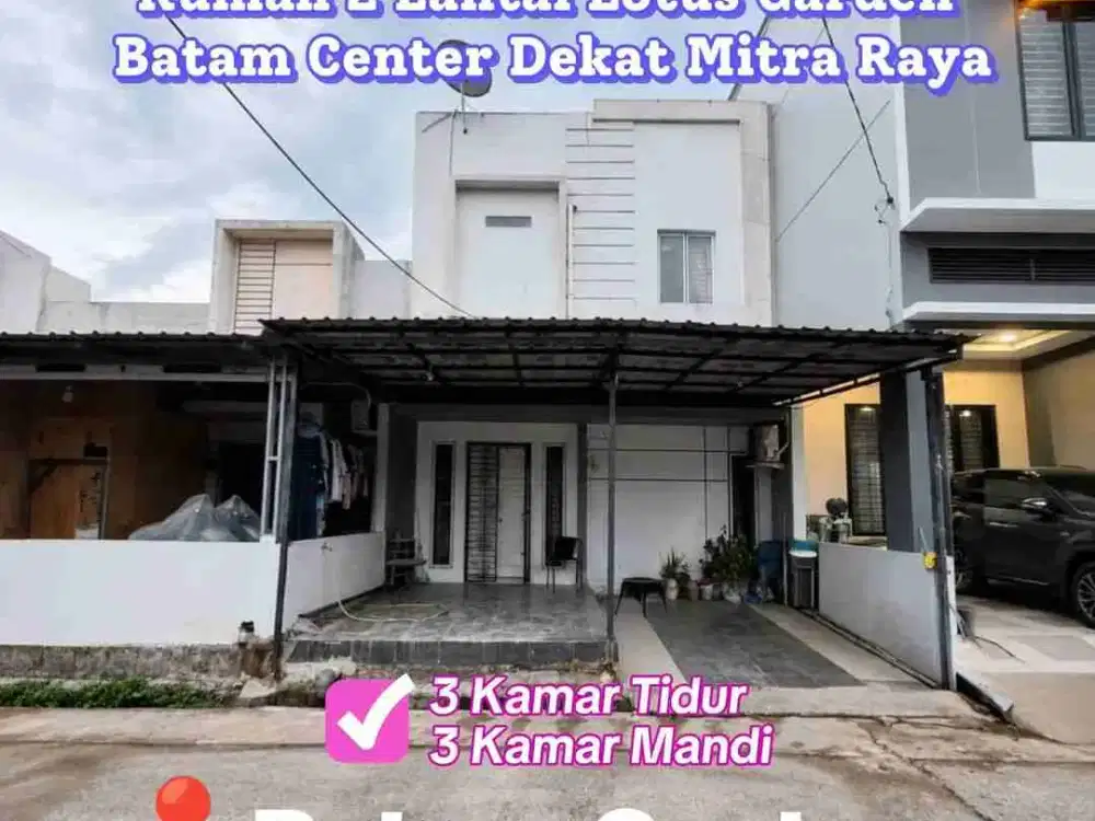 Dijual Perumahan Lotus Garden Batam Centre Dekat Mitra Raya Pollux Habibie Siap Huni