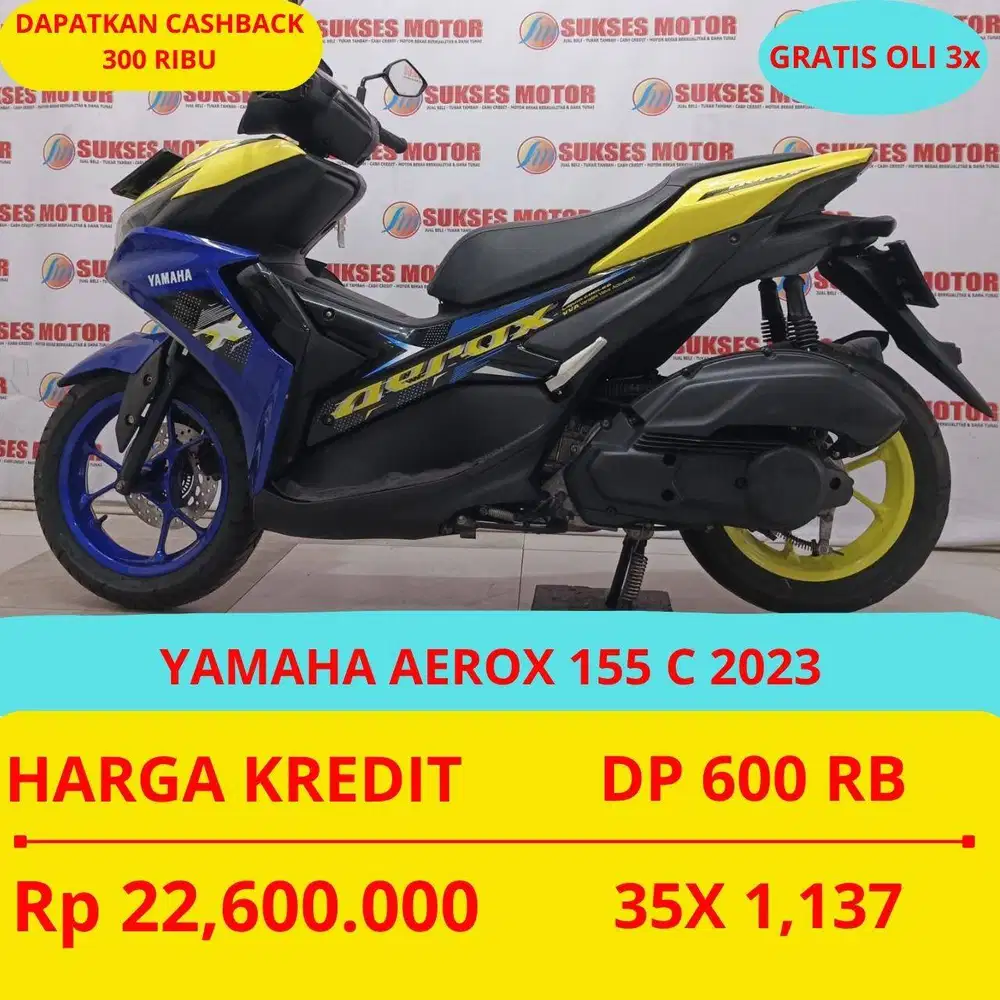 YAMAHA AEROX 155 C 2023 DP MURAH 600 RIBU GUYSS