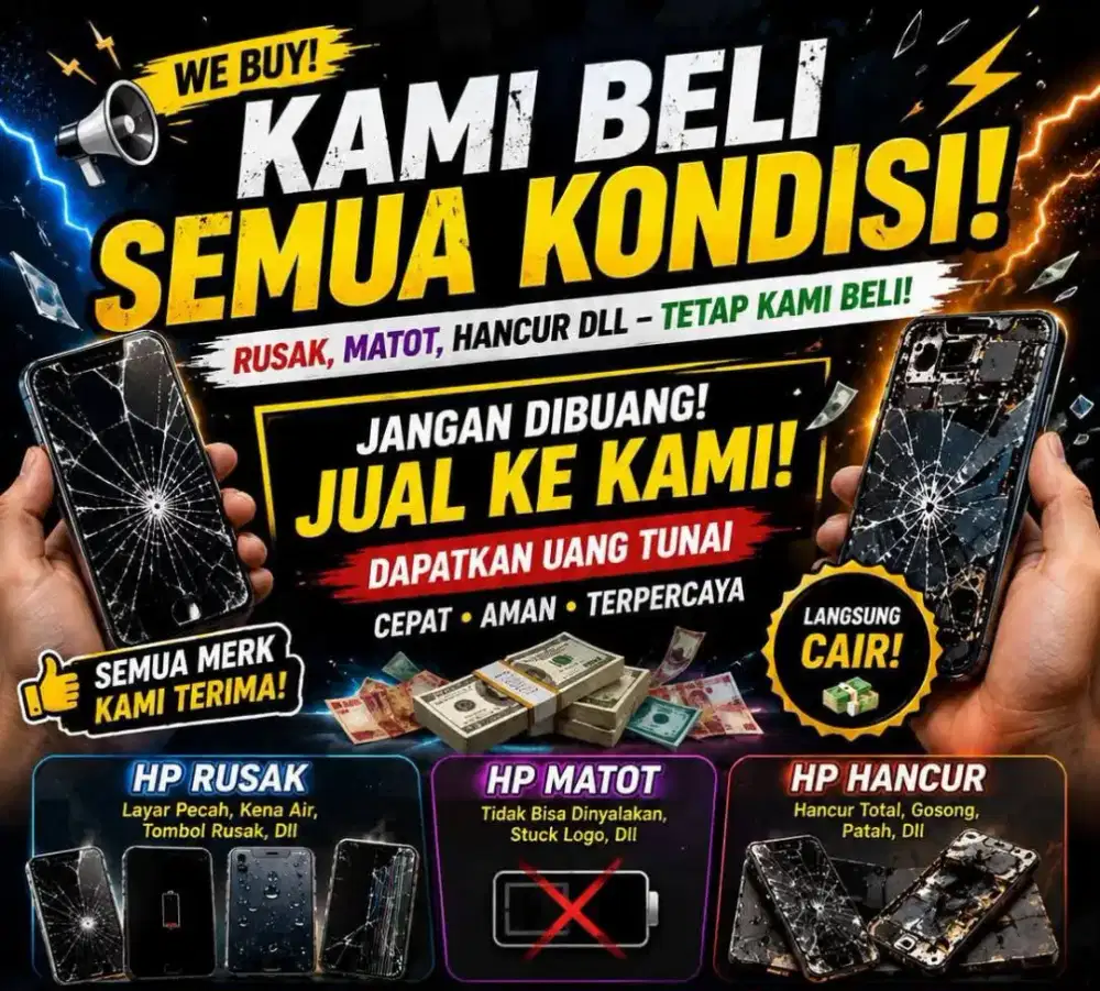 Terima Hp Mati Semua Merek Dan Semua kondisi Rusak Siap Jemput Klokasi