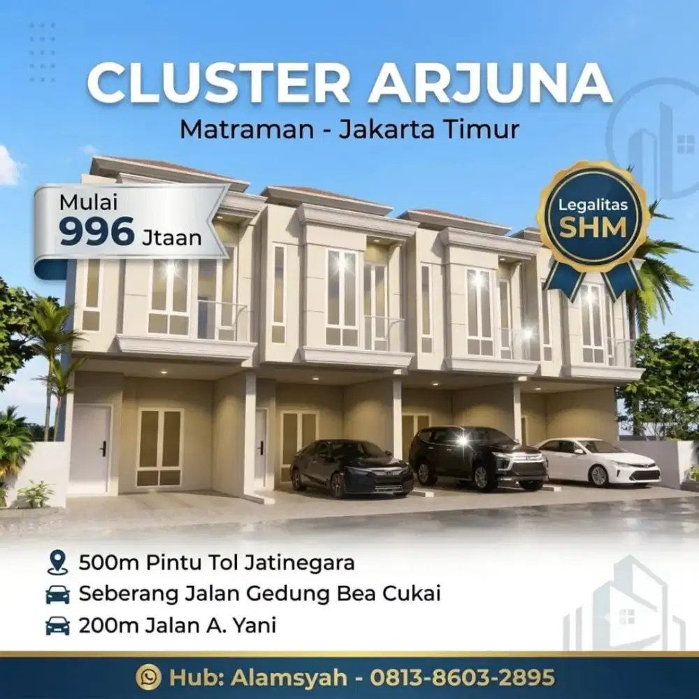 Rumah dijual Di Cluster Arjuna, Matraman Jakarta Timur, Lok Strategis