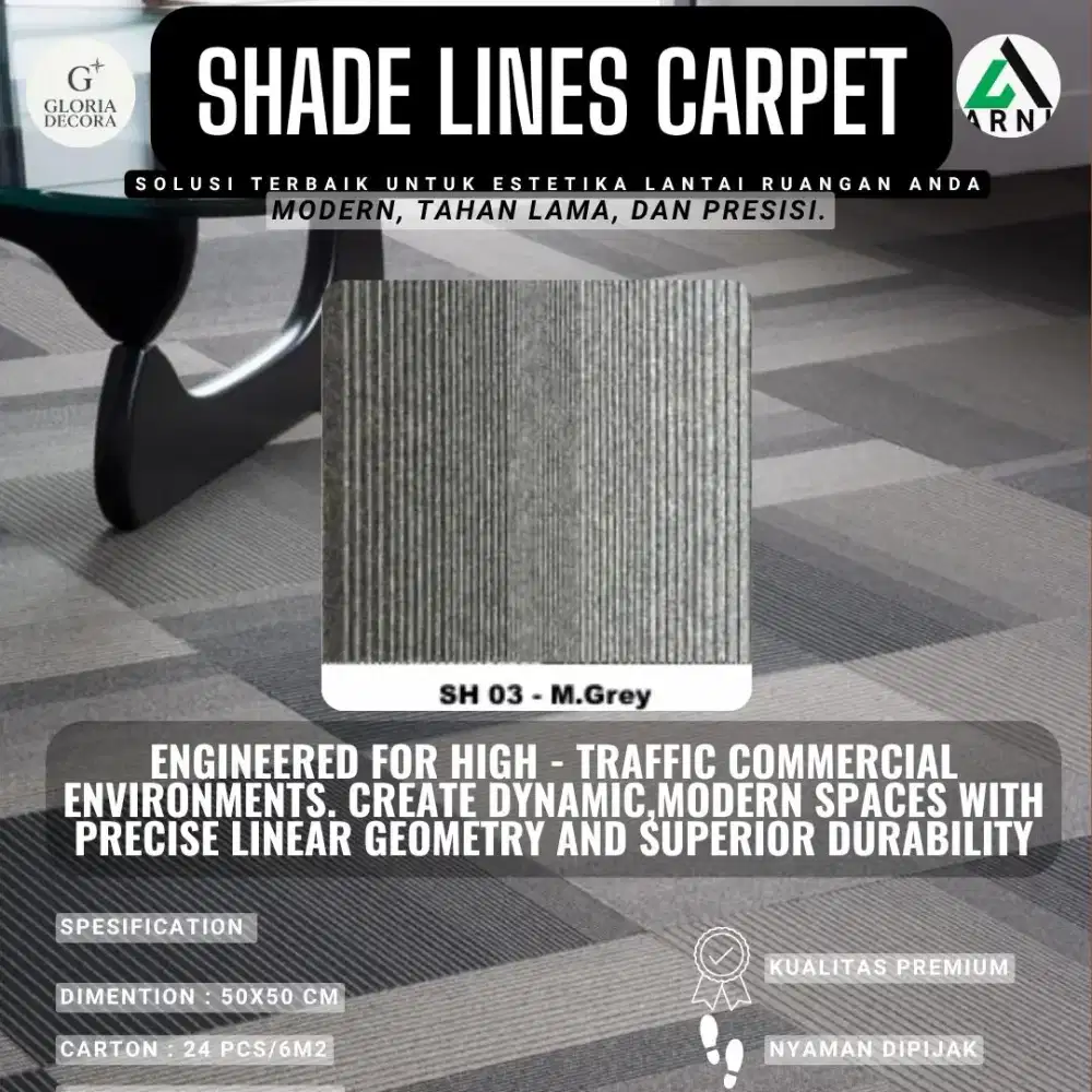 Karpet Shade lines by king