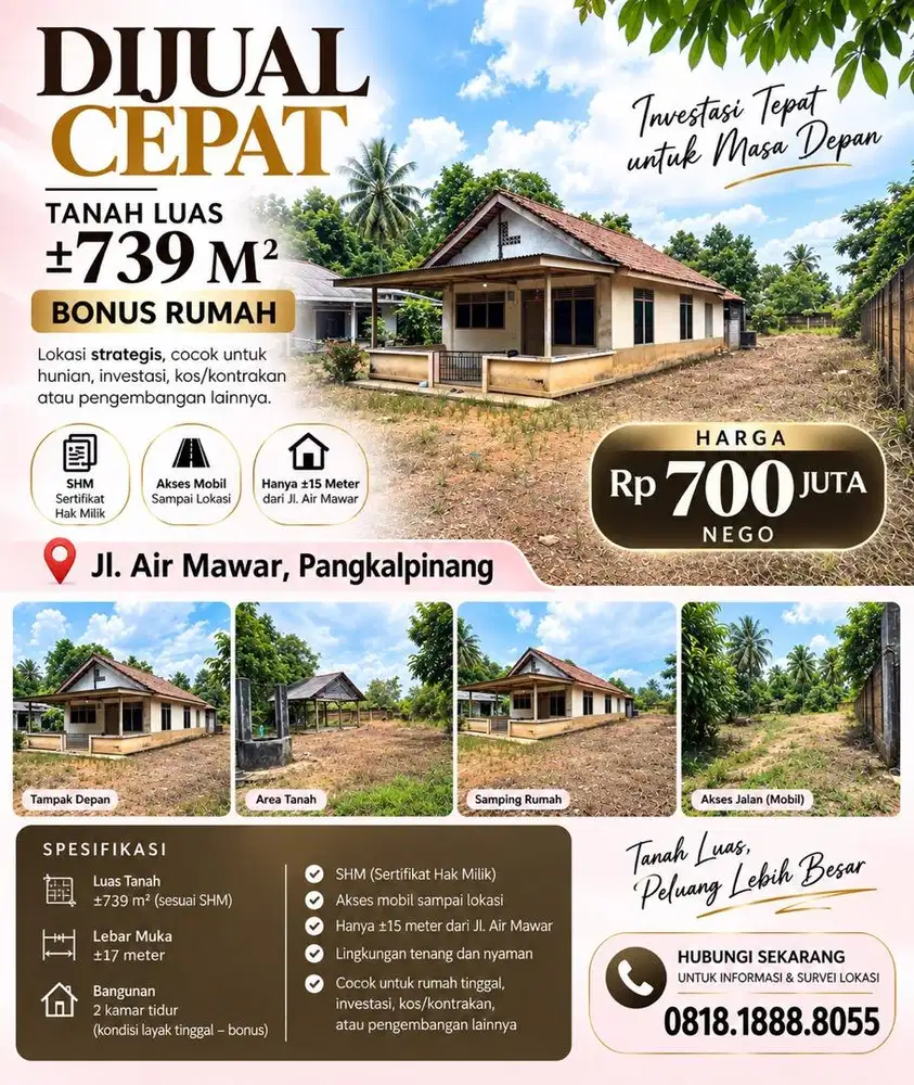 DIJUAL TANAH LUAS 739m2, BONUS RUMAH, Jl Air Mawar - Pangkalpinang, SH