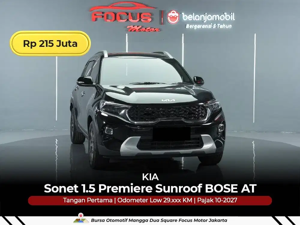 [ GARANSI 5TH ] KIA Sonet 1.5 Premiere Sunroof BOSE 2022/2023/2024