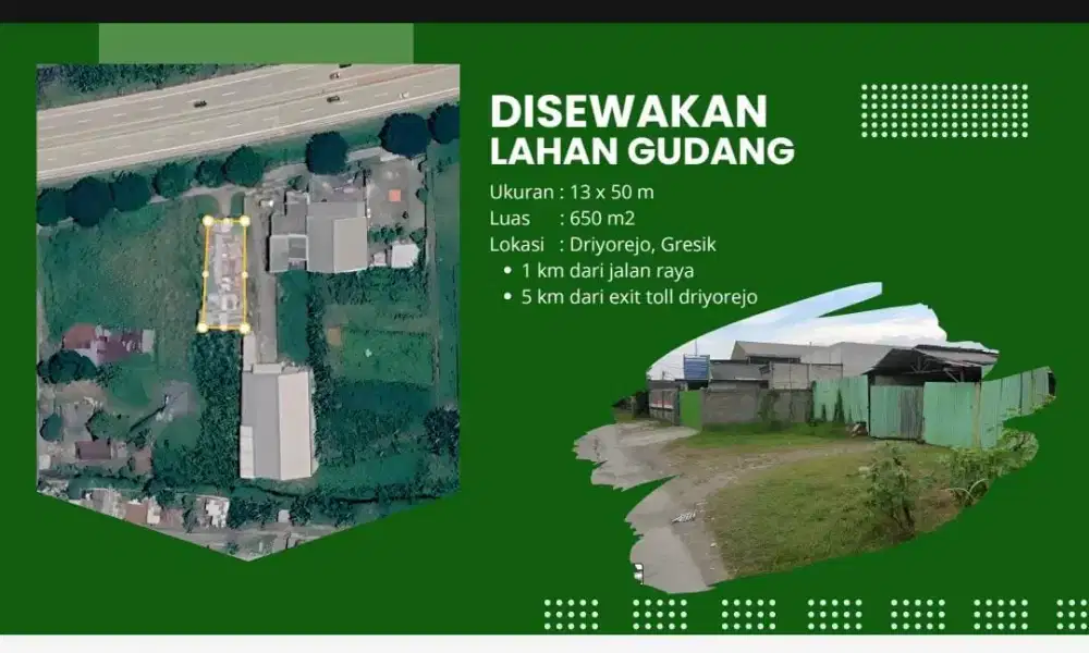 Disewakan : Lahan Gudang Strategis Driyorejo, Gresik