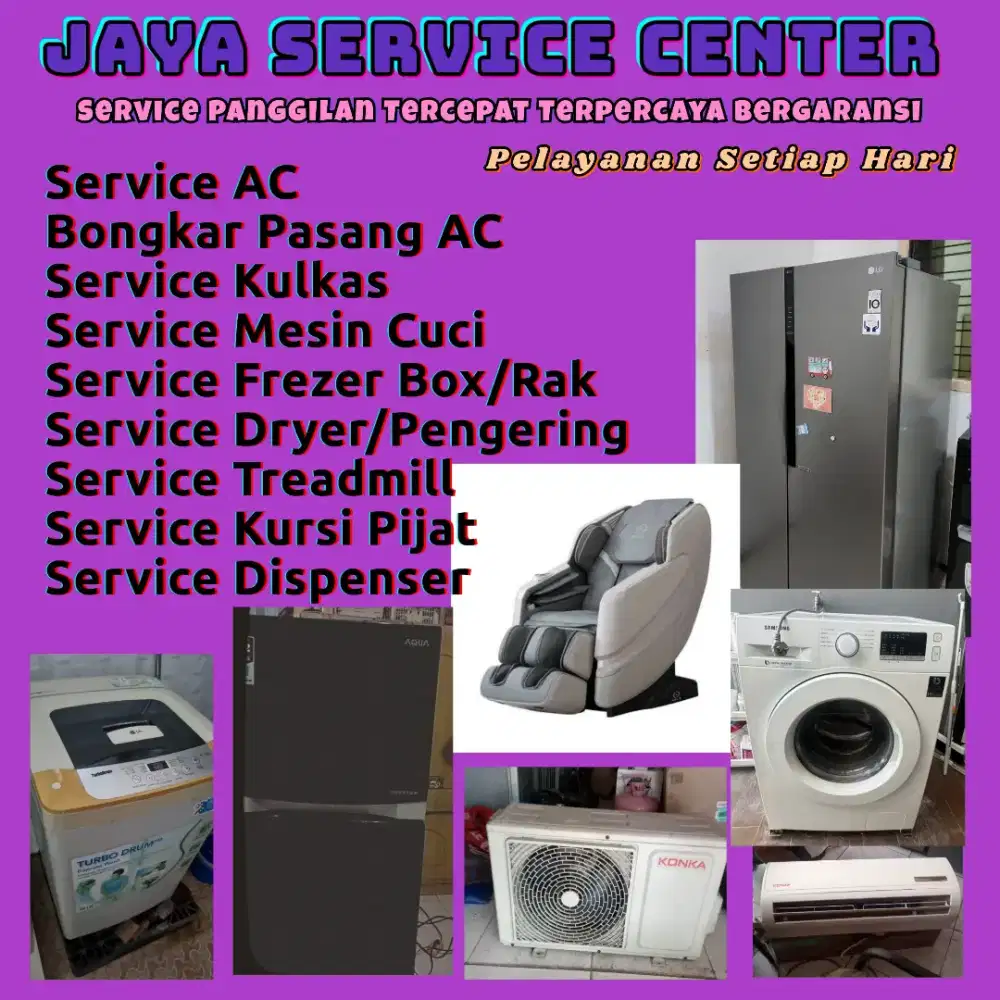 Service Kulkas Frezer Bongkar Pasang AC Servis AC Treadmill Mesin Cuci