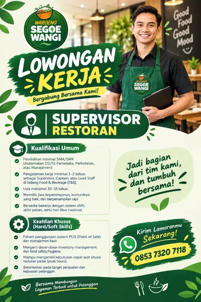 DIBUTUHKAN SEGERA SPV & KASIR RUMAH MAKAN