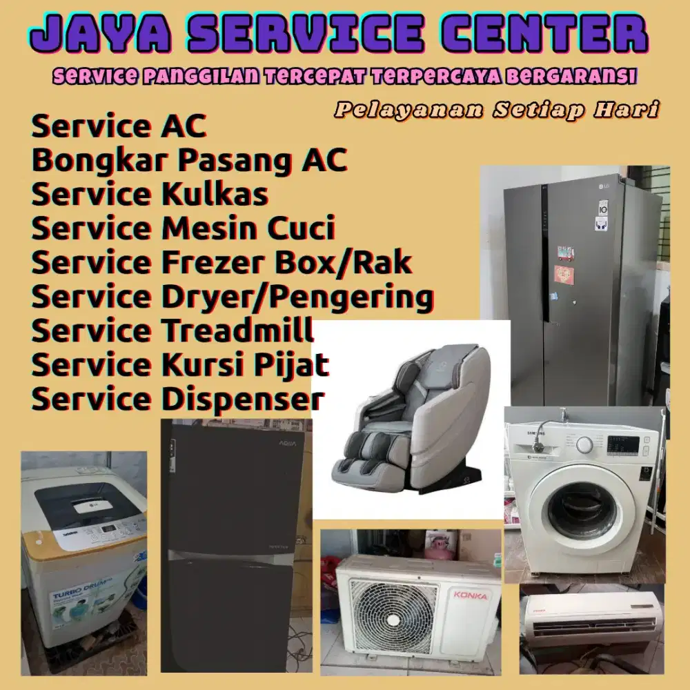 Service Kulkas Frezer Mesin Cuci Bongkar Pasang Servis AC Kursi Pijat
