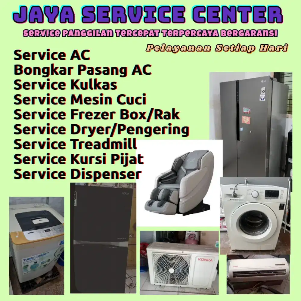 Service Kulkas Frezer Bongkar Pasang AC Servis AC Mesin Cuci Treadmill