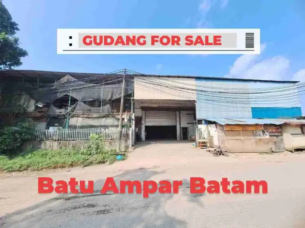 Dijual Gudang di Batu Ampar Batam Dekat Pelabuhan Container Batu Ampar