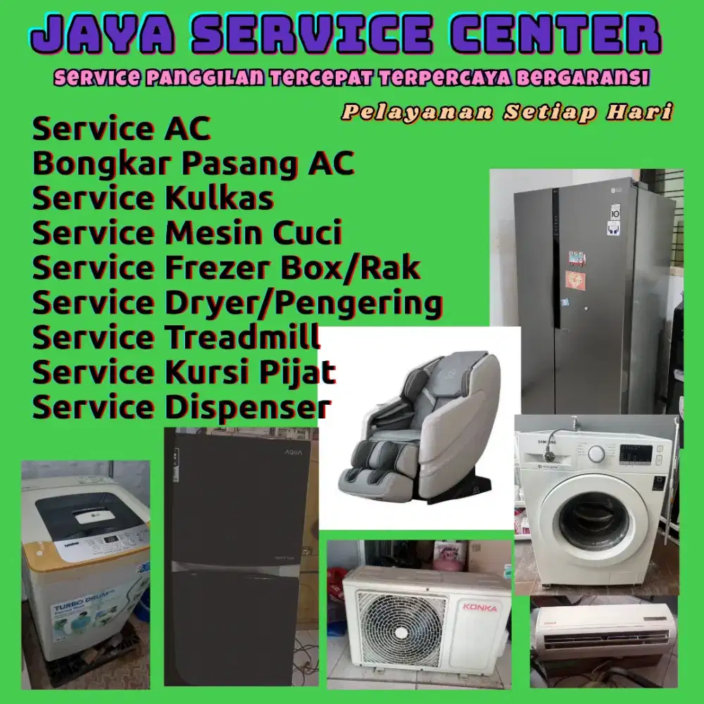 Service Mesin Cuci Kulkas Frezer Bongkar Pasang AC Servis AC Treadmill