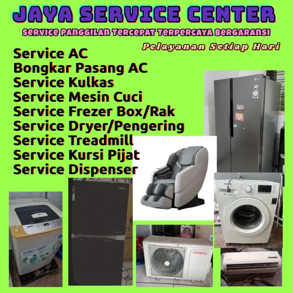 Service AC Kulkas Mesin Cuci Dryer Servis Treadmill Bongkar Pasang AC