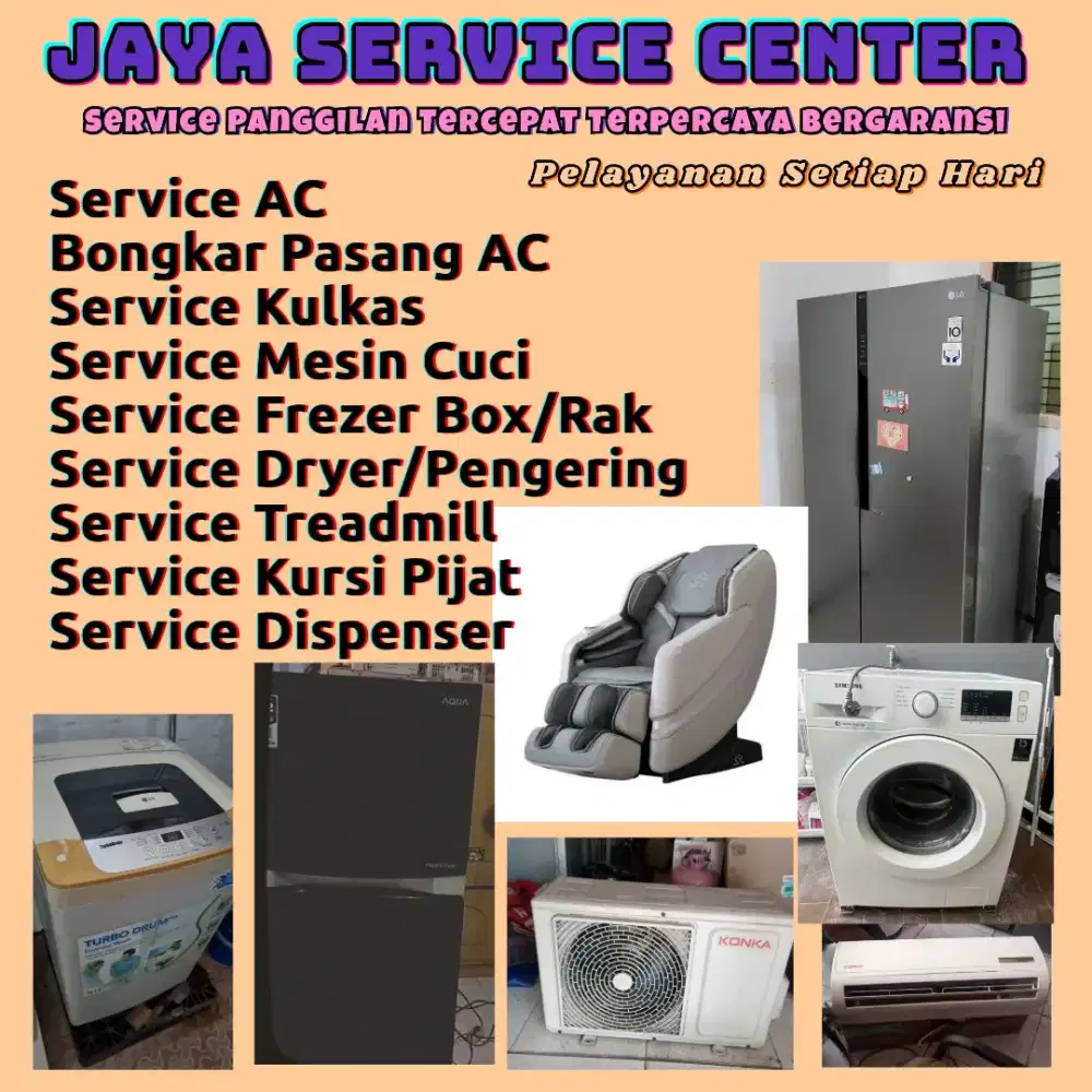 Service Kulkas Frezer Bongkar Pasang AC Servis AC Treadmill Mesin Cuci