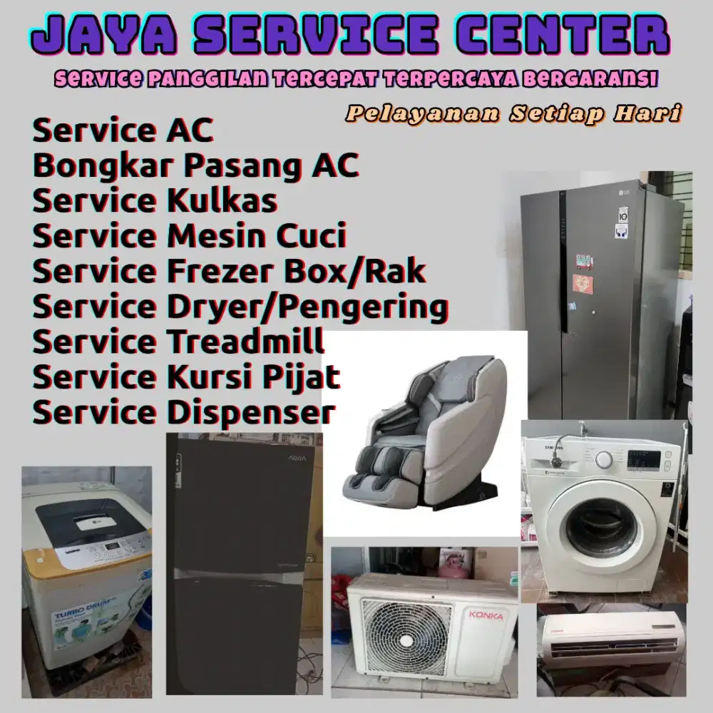 Service Mesin Cuci AC Kulkas Frezer Bongkar Pasang AC Servis Treadmill