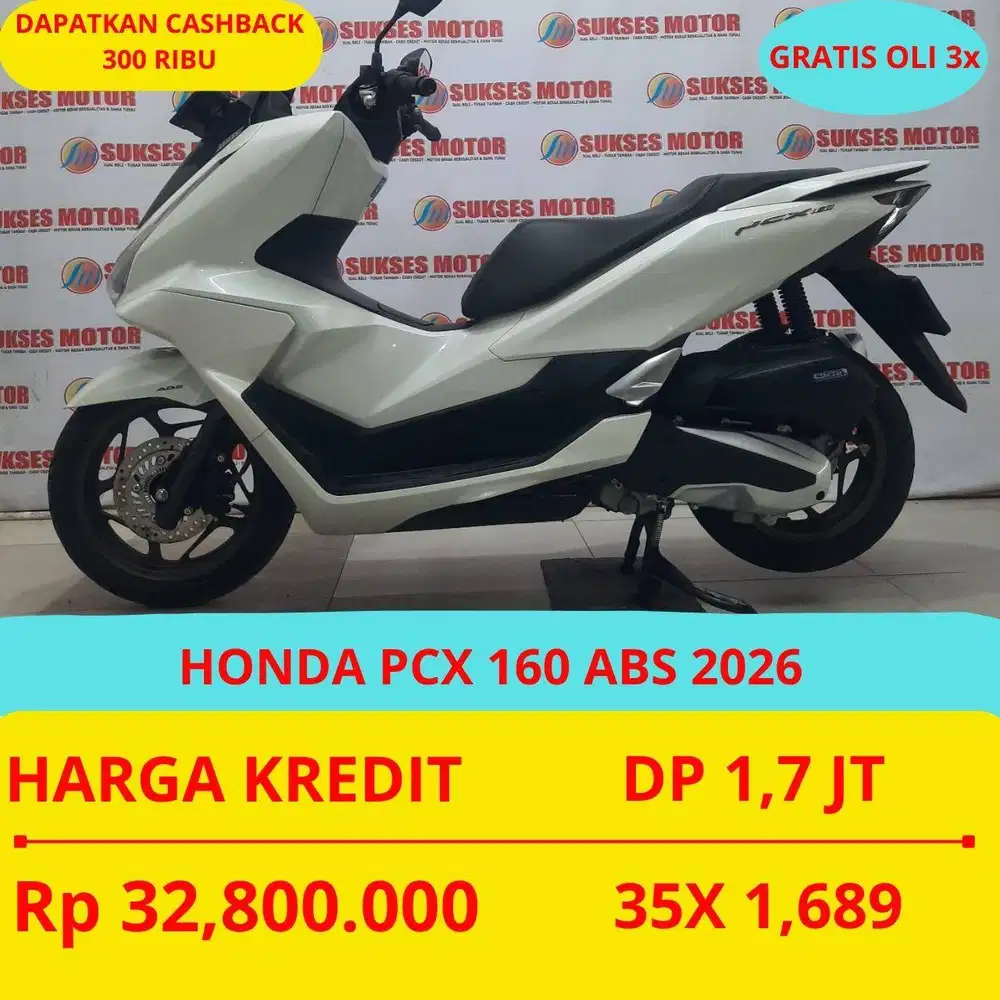 HONDA PCX 160 ABS 2026 DP MURAH 1,7 JUTA GUYSS