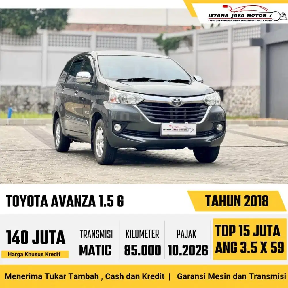 [LOW KM] Toyota Avanza 1.5 G Automatic 2018
