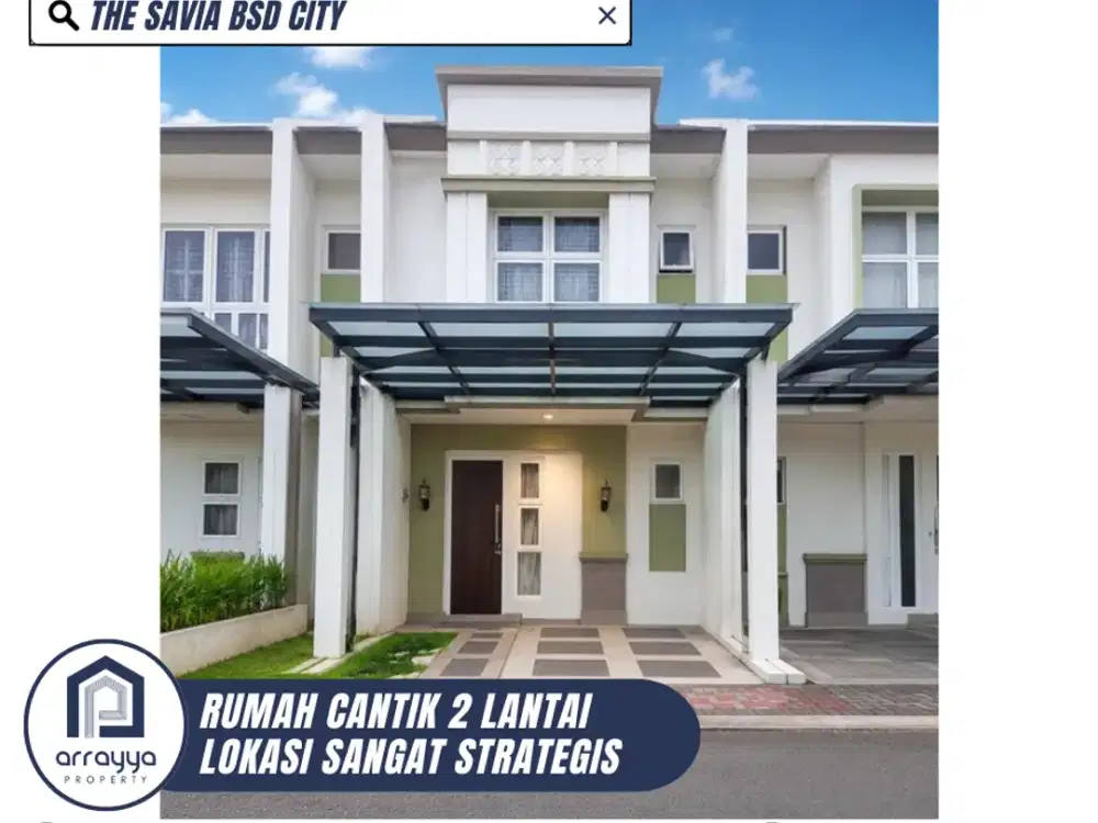 DIJUAL RUMAH CANTIK FULL FURNISH SIAP HUNI DI THE SAVIA BSD (ARB116)