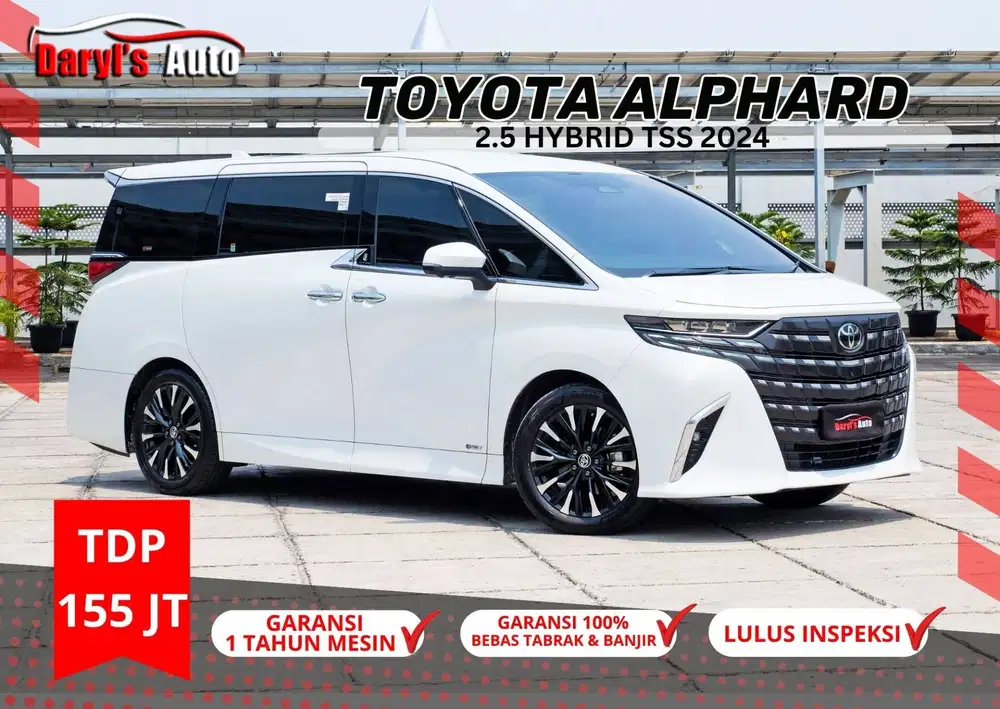 2024 Toyota Alphard 2.5 Hev Hybrid TSS TDP 155jt