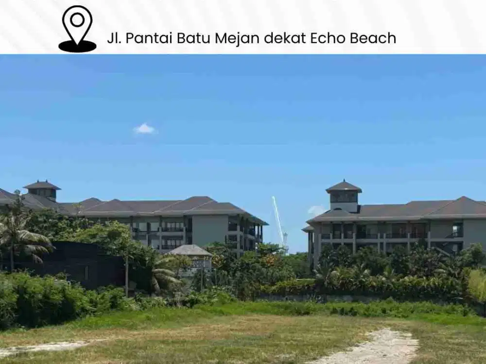 DIJUAL CEPAT TANAH Jl. Pantai Batu Mejan dekat Echo Beach / Hanya 150 Meter dari Bibir Pantai