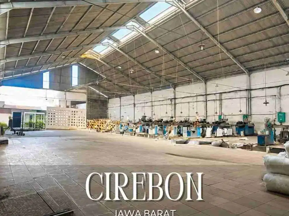 JUAL CEPAT !! PABRIK YANG MASIH AKTIF,,DOKUMEN LENGKAP di JALAN UTAMA Cirebon - Jawa Barat