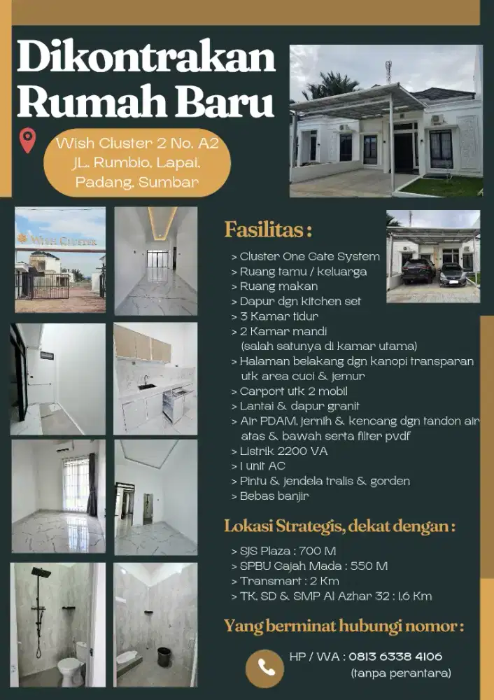 Dikontrakan Rumah Baru di Wish Cluster 2, Lapai