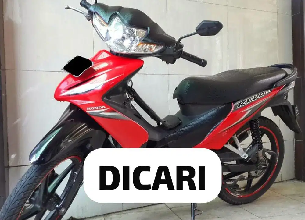 Di Cari Honda Revo Tahun 2009 Ke Atas Revo 2011 Revo 2012 Revo 2013