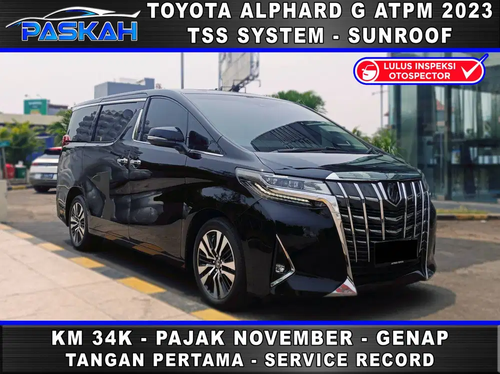 PAJAK NOVEMBER Km 34k BUNGA 4.5% Alphard G ATPM 2023 alphard g 2023