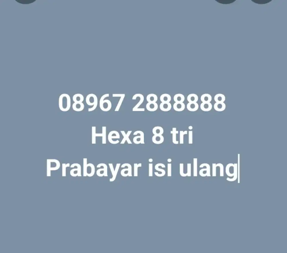 Nomor  cantik tri indosat regular isi ulang