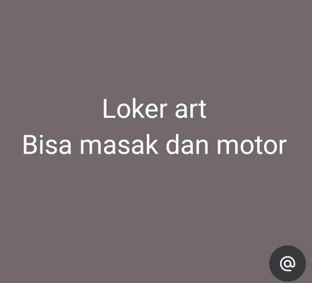 Loker ART di perumahan