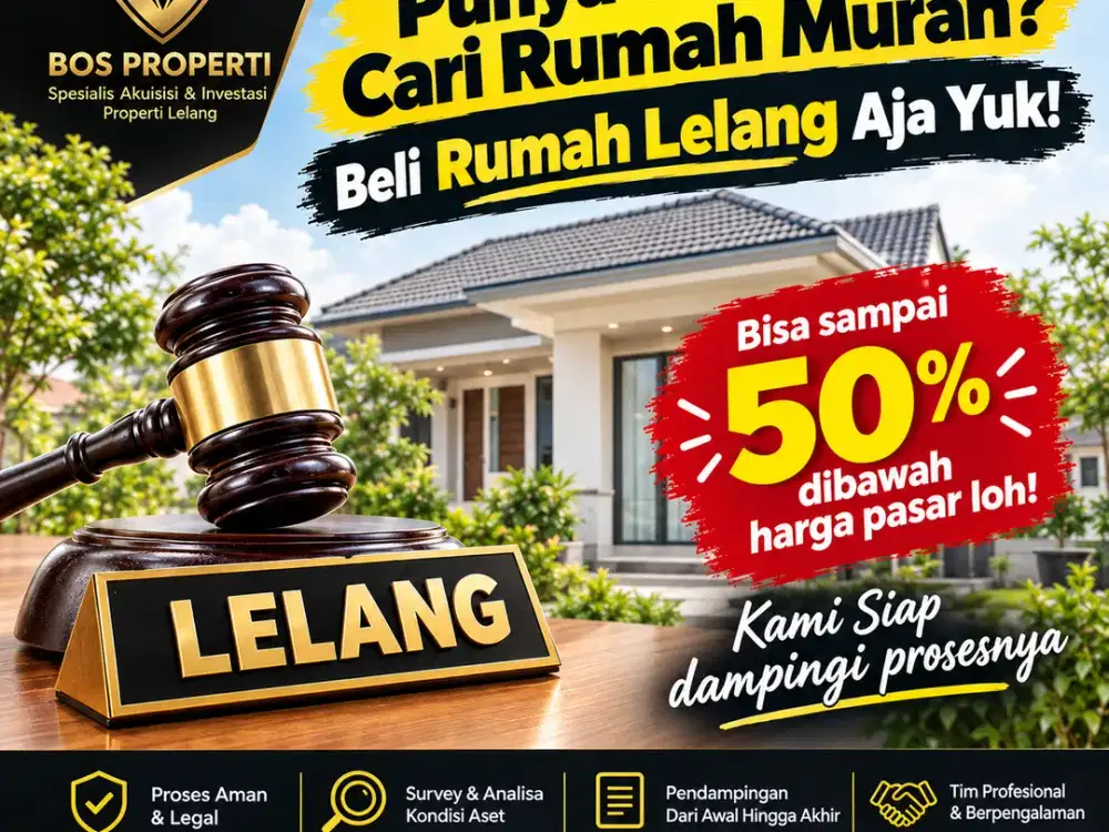 Jasa Pendampingan Beli Rumah Lelang | Dapatkan Harga sampai 50% di Bawah Pasar