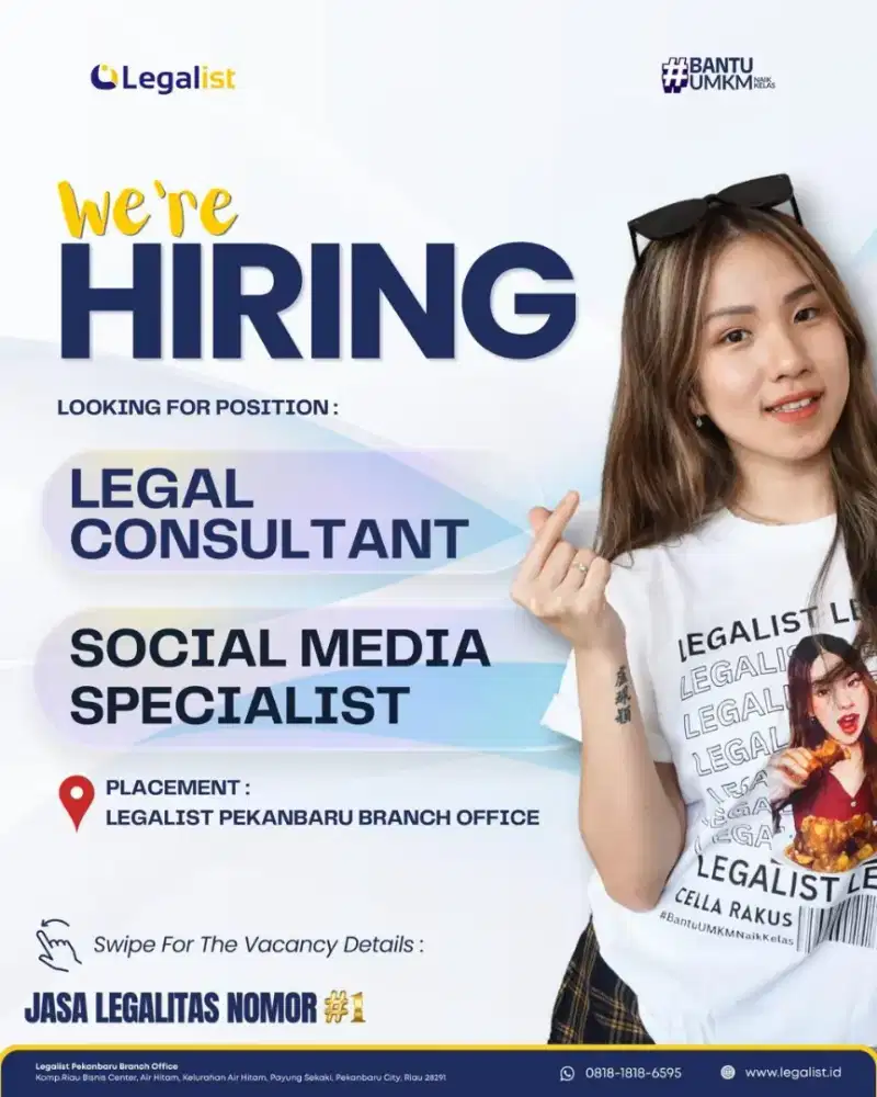 Dibutuhkan legal consultant dan social media specialist