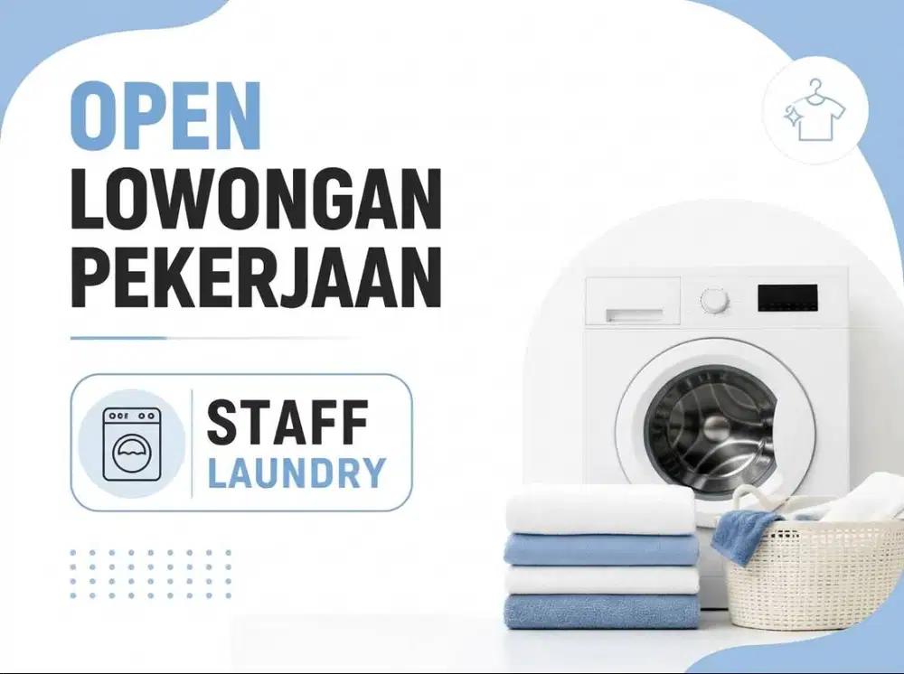 Dibuka Lowongan Kerja Staff Produksi Laundry