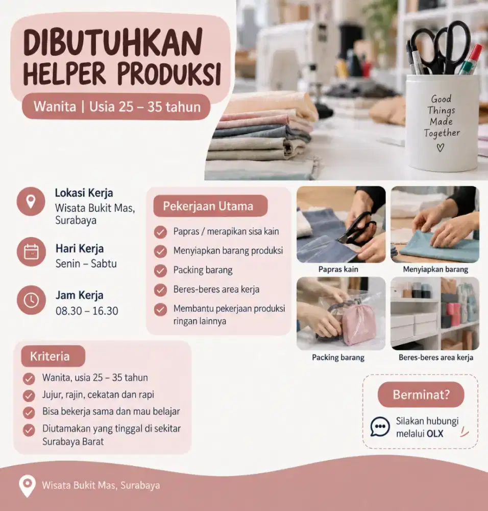 Dibutuhkan Helper Produksi Wanita untuk membantu kegiatan produksi
