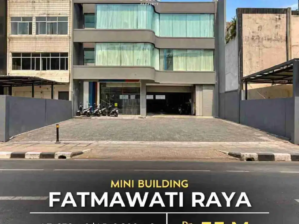 Fatmawati Raya Mini Building 3,5 Lantai Cocok Untuk Usaha Dekat Stasiun MRT