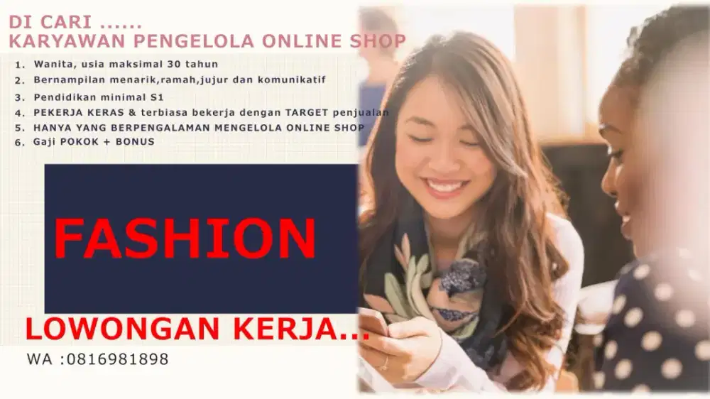 DIBUTUHKAN KARYAWAN WANITA PENGELOLA ONLINE SHOP