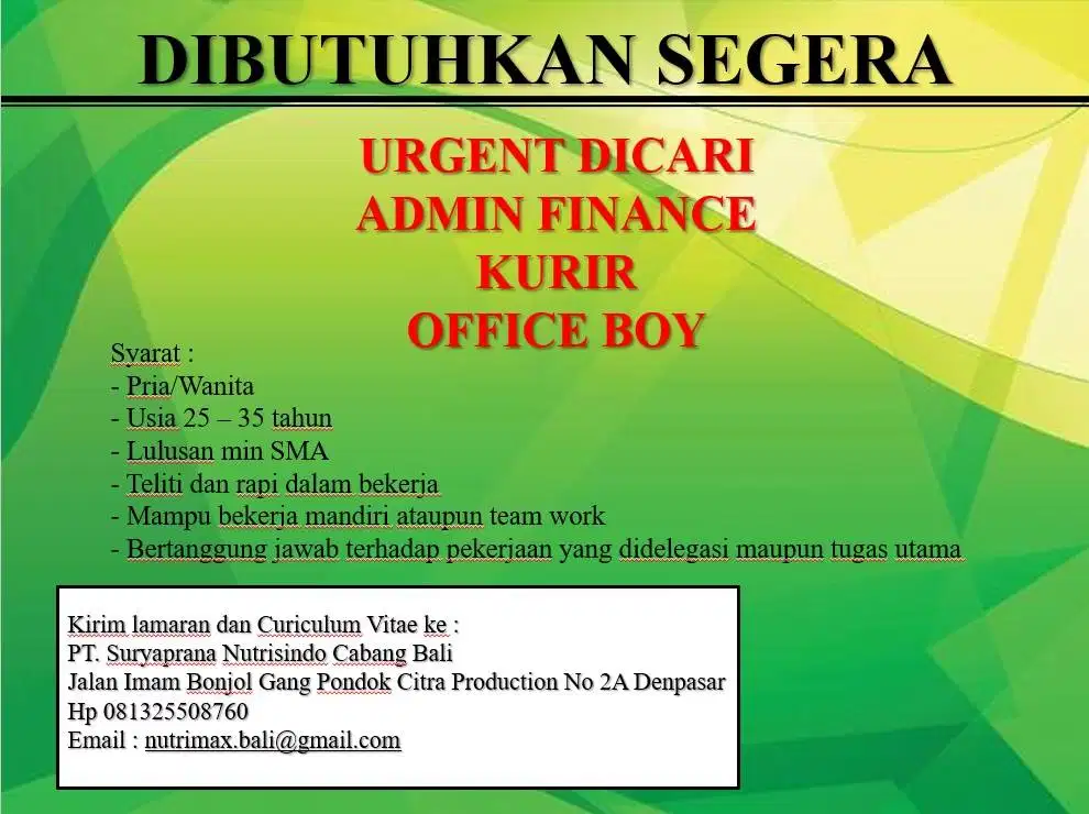 DIBUTUHKAN SEGERA ADMIN FINANCE, KURIR, OFFICE BOY