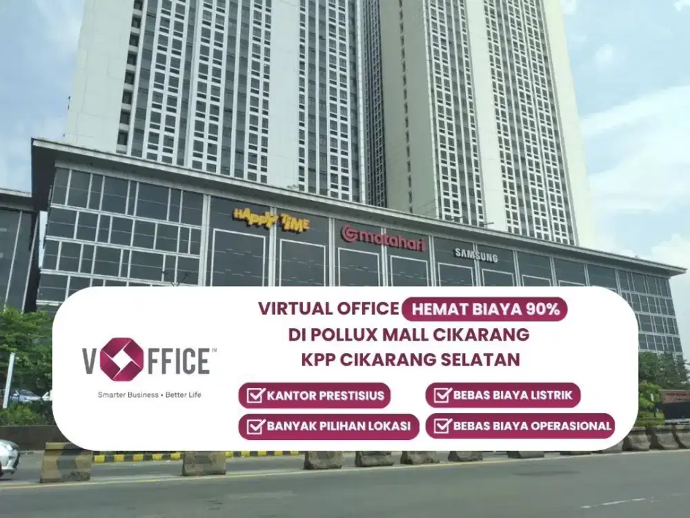 Sewa Kantor Virtual Bulanan di Pollux Mall Cikarang Selatan