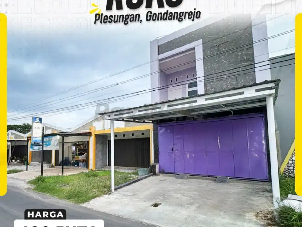 Dijual Ruko Strategis Minimalis di Pinggir Jalan Raya Plesungan Gondangrejo