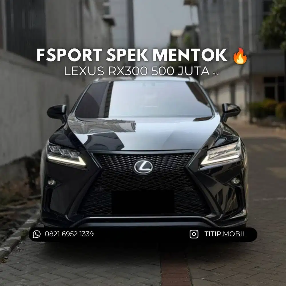 [CASH] Lexus RX300 F-Sport Facelift 2018