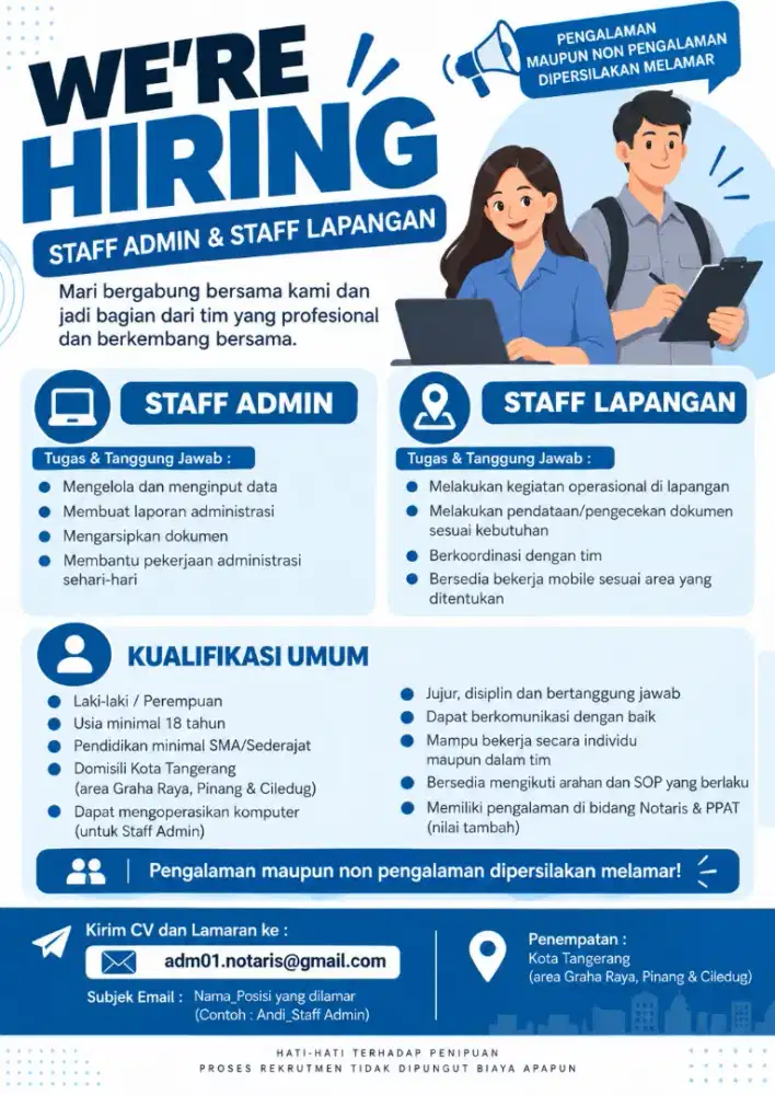 Dibutuhkan segera admin Notaris PPAT & Staff Lapangan