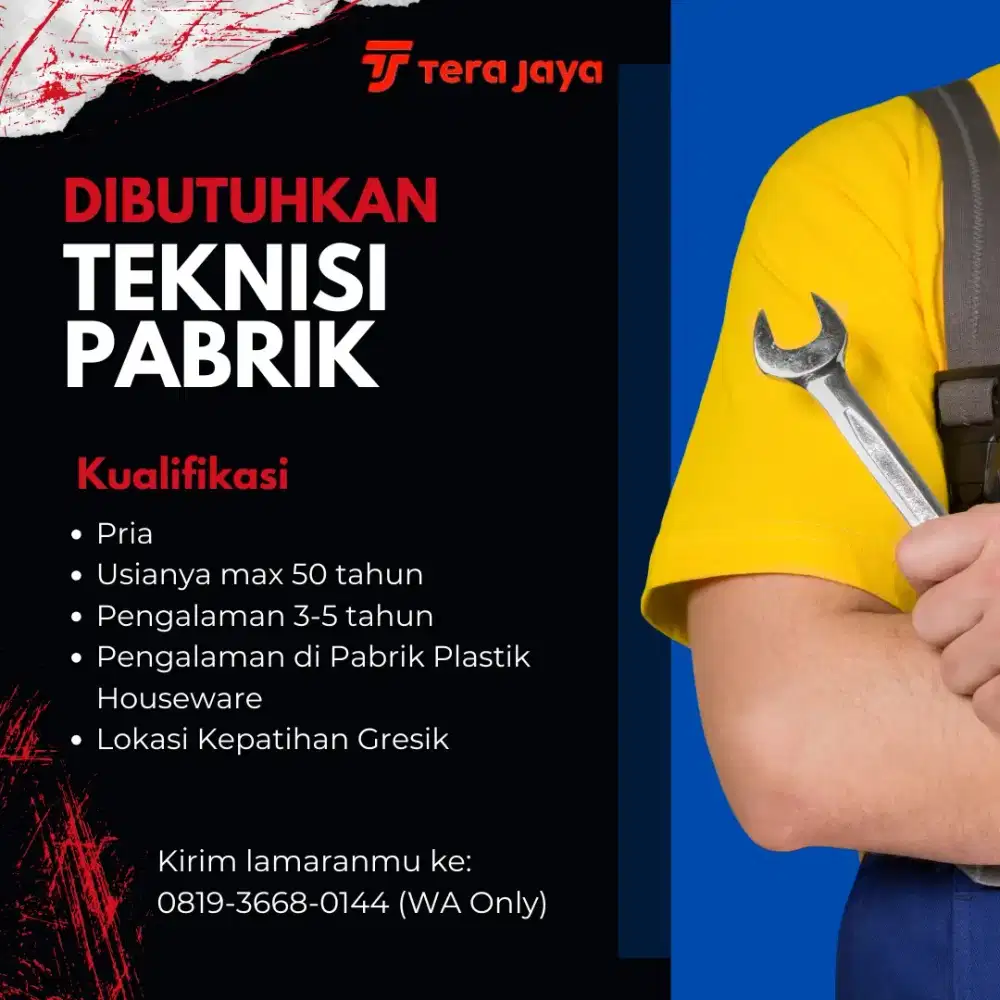 DIBUTUHKAN TEKNISI PABRIK