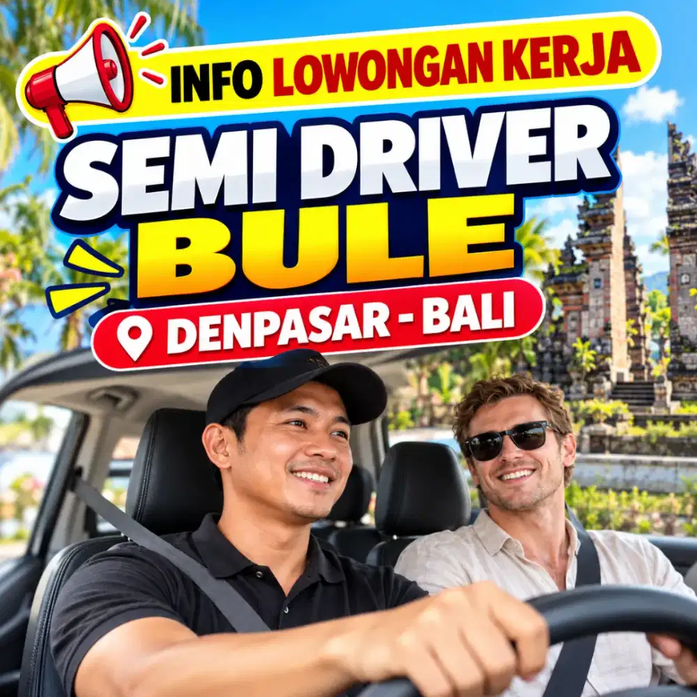 Loker driver semi aspri bule di Denpasar bali