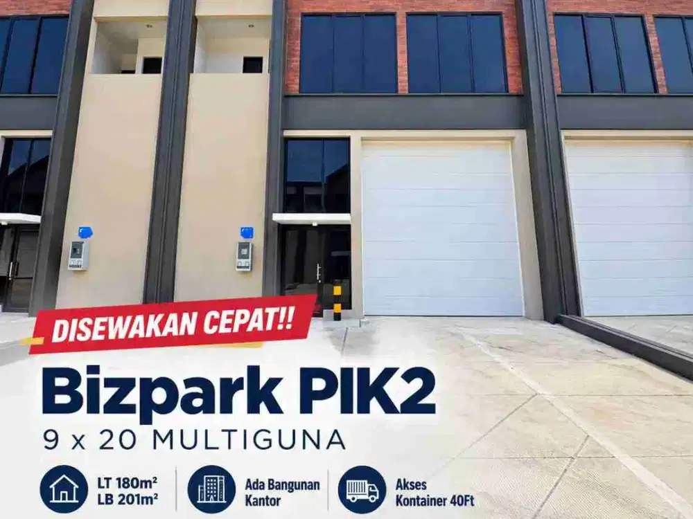 Disewakan Gudang Bizpark PIK2 Tipe 9x20 Multiguna