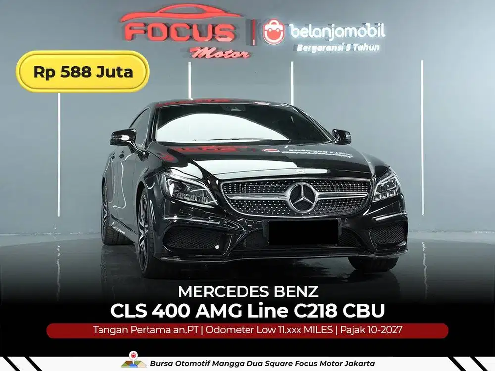 [ GARANSI 5THN ] Mercedes Benz Mercy CLS 400 CLS400 AMG 2015/2016/2017