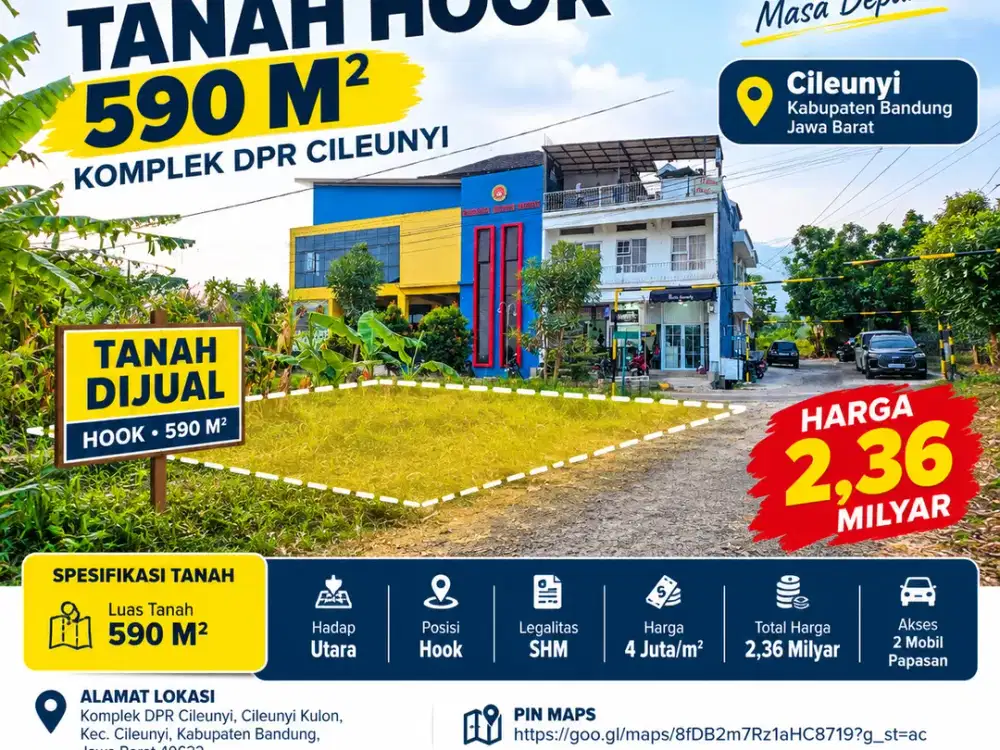 TANAH HOOK 590 M² DI CILEUNYI — HARGA RP 2,36 MILIAR!