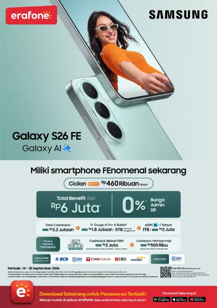 Samsung Galaxy S26 FE Promo Erafone-Cclan Mulai 460rb Total Benefit6Jt