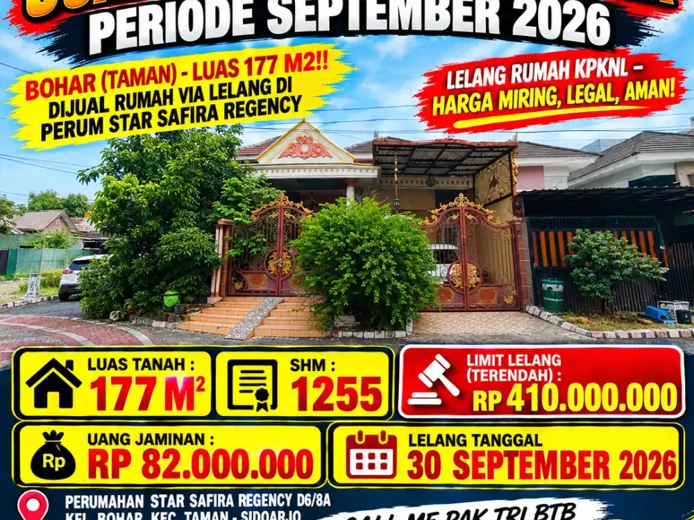 BOHAR (TAMAN) - LUAS 177 M2!! DIJUAL RUMAH VIA LELANG DI PERUM STAR SAFIRA REGENCY