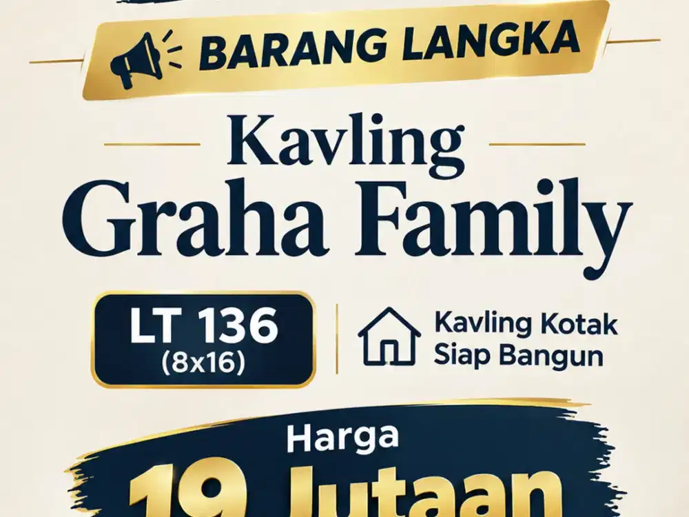 BEST DEAL - Kavling Graha Family Siap Bangun dkt Dian Istana